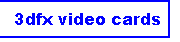 3dfx video cards